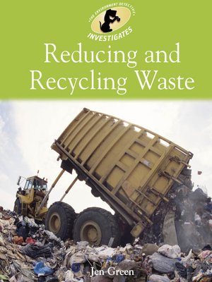 cover image of Reducing and Recycling Waste